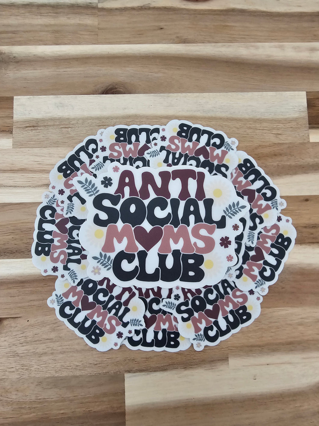 Anti-Social Moms Club Sticker