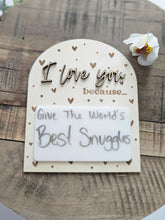 Load image into Gallery viewer, I Love You Because Writeable Arch