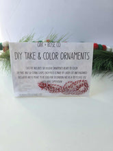 Load image into Gallery viewer, DIY Take &amp; Color Holiday Ornaments

